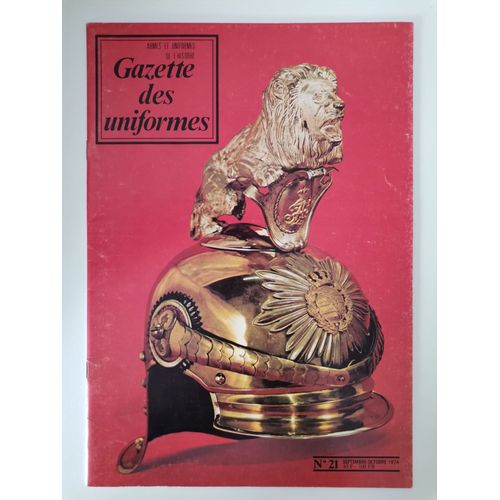 Ouvrage La Gazette Des Uniformes No 21