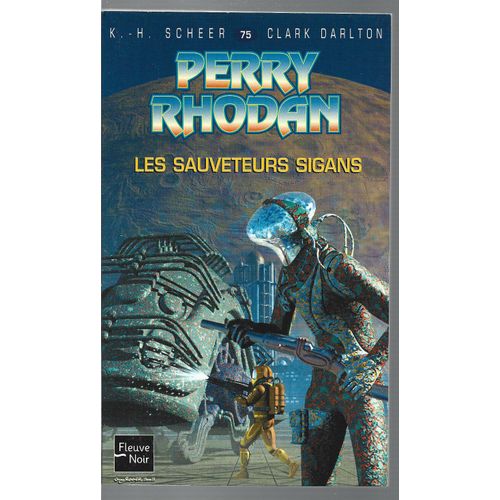 " Les Sauveteurs Sigans " : Perry Rhodan # 75