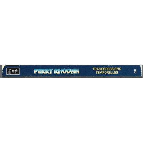 " Transgressions Temporelles " : Perry Rhodan # 150 ( Première Édition )