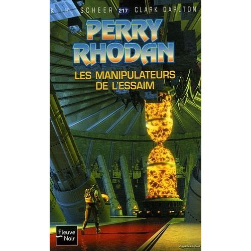 " Les Manipulateurs De L'essaim " : Perry Rhodan # 217 ( Première Édition )