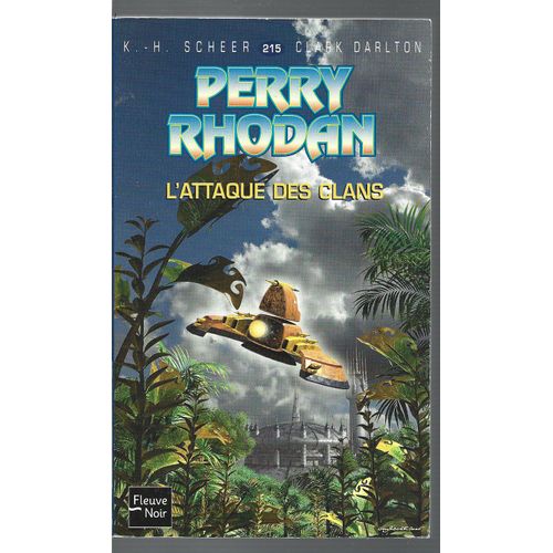 " L'attaque Des Clans " : Perry Rhodan # 215 ( Première Édition )