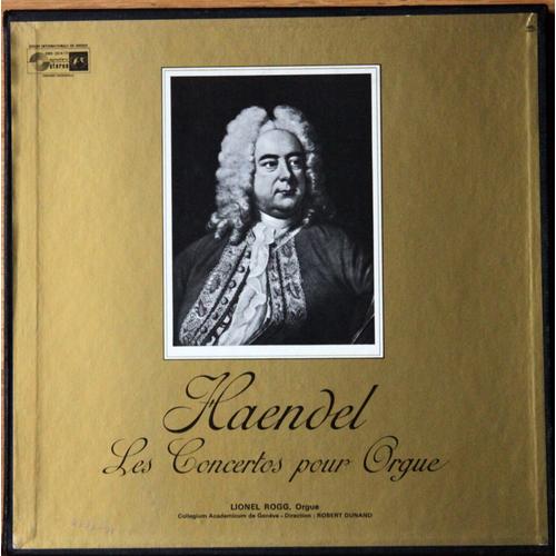 Haendel Les 16 Concertos Pour Orgue Lionel Rogg