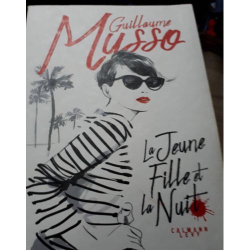 La Jeune Fille Et La Nuit Guillaume Musso