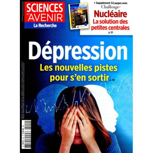 Sciences Et Avenir 924 / Depression Les Nouvelles Pistes / Nucleaire Petites Centrales