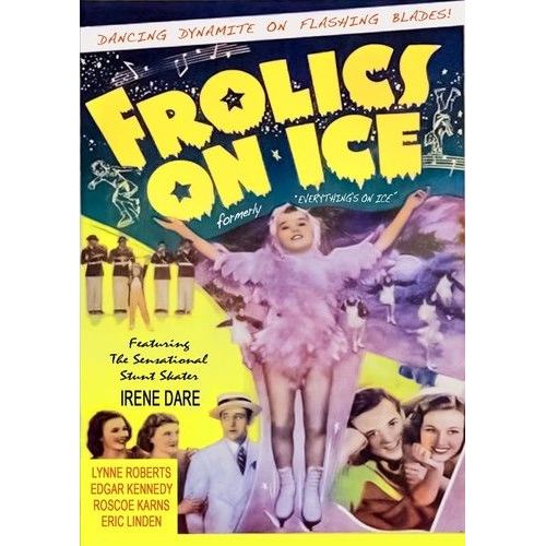 Frolics On Ice (Aka Everything's On Ice) [Digital Video Disc]