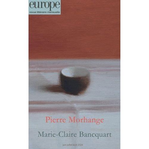 Pierre Morhange / Marie-Claire Bancquart - 1142-1143-1144 Juin-Juillet-Août 2024 2024