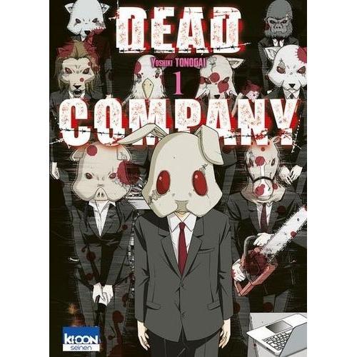 Dead Company - Tome 1