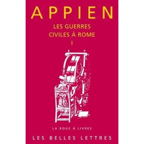 Les Guerres Civiles À Rome - Tome 1