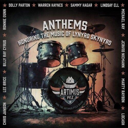 Artimus Pyle - Anthems: Honoring The Music Of Lynyrd Skynyrd [Vinyl Lp]