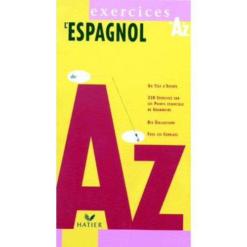 L'espagnol De A A Z. Exercices