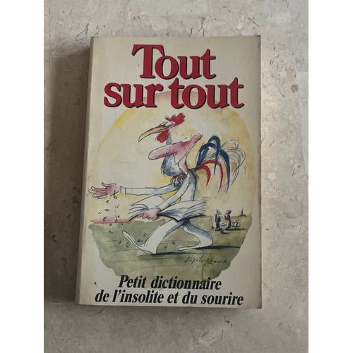 Tout Sur Tout , Par Claude Gagnière 