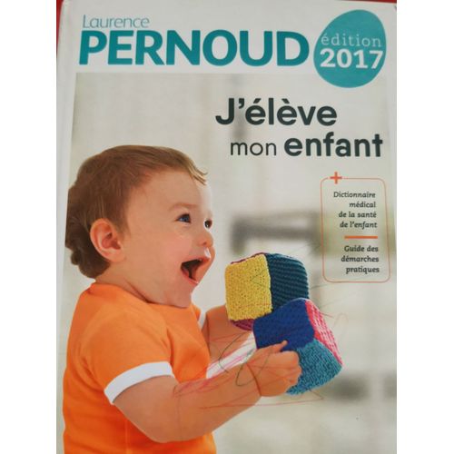 Livre 2017 J Eleve Mon Efant Laurence Pernoud