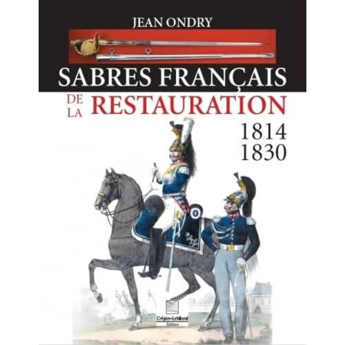 Sabres Francais De La Restauration 1814-1830