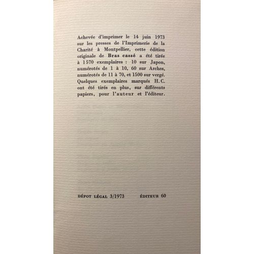 Henri Michaux, Bras Cassé, Édition Originale