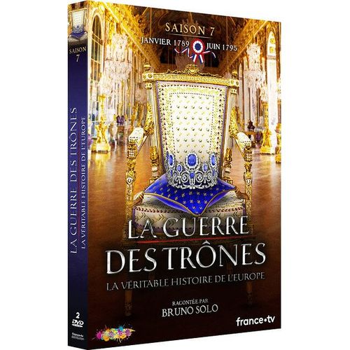 La Guerre Des Trônes, La Véritable Histoire De L'europe - Saison 7