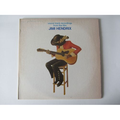 Sound Track Recording From The Film Jimi Hendrix : Hey Joe - Red House - Johnny B. Goode - Like A Rolling Stone - Rock Me - In From The Storm - Etc...