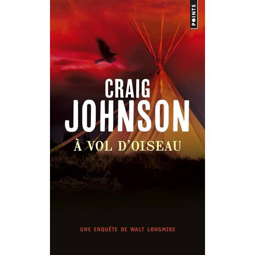 À Vol D'oiseau - Craig Johnson (Points, 2018)