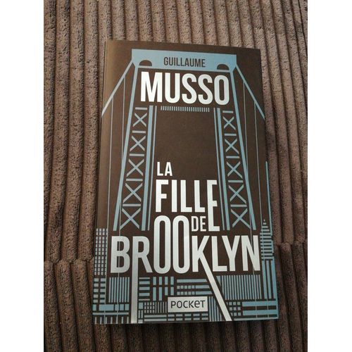 La Fille De Brooklyn, Guillaume Musso