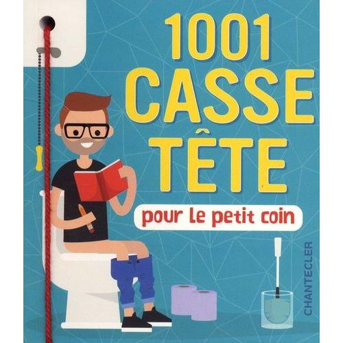 1001 Casse-Tête Pour Le Petit Coin