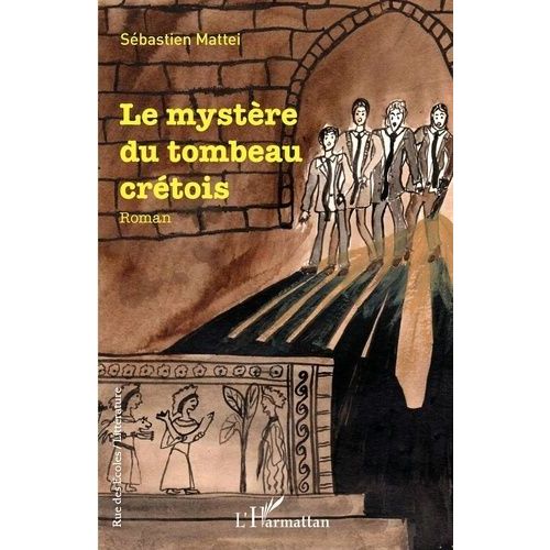 Le Mystère Du Tombeau Crétois