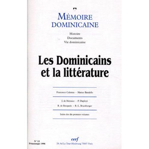 Memoire Dominicaine Numero 11 Printemps 1998 : Les Dominicains Et La Litterature