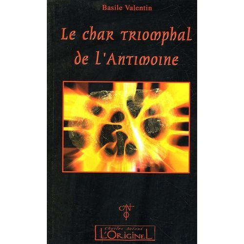 Le Char Triomphal De L'antimoine