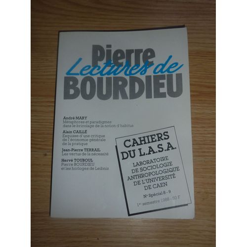 Lectures De Pierre Bourdieu : Cahiers Du Lasa N° Spécial 8-9