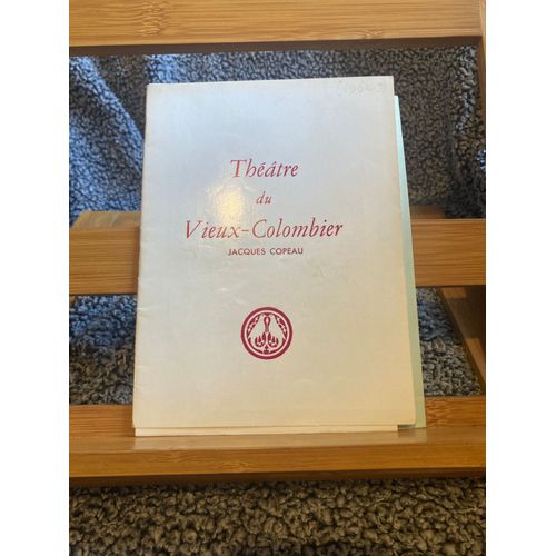 Programme Théâtre Le Vieux Colombier Non Daté Pirandello On Ne Sait Comment