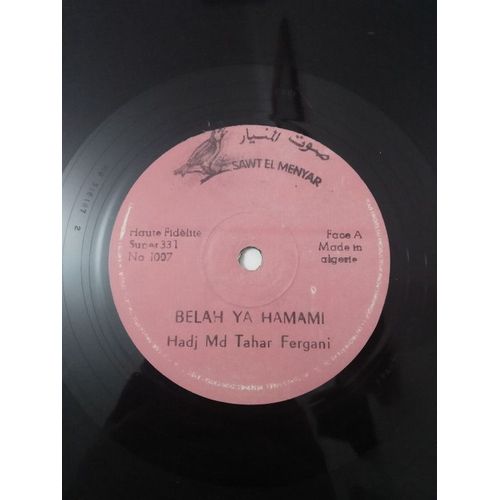 Mohamed Tahar Fergani– Belah Ya Hamami / Gharamek (Vinyle 33 Tours))