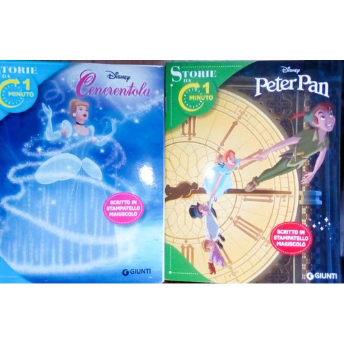 2 Storie Da 1 Minuto: Disney Cenerentola + Disney Peter Pan, 32 Pagine Medio Formato, Scritto In Stampatello Maiuscolo, Edizioni Giunti 2022.