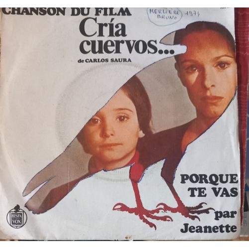 Jeanette/ Cria Cuervos / Disque Vynil 45 Tours /