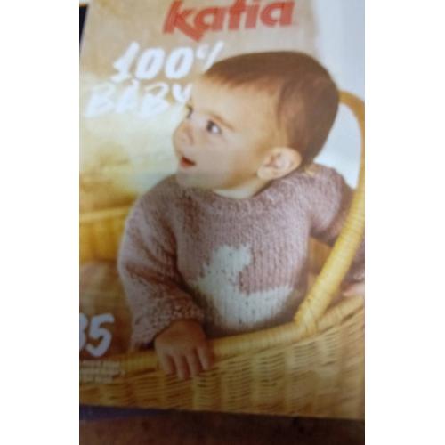 Katia 100% Baby Numéro 106. 35 Modèles.