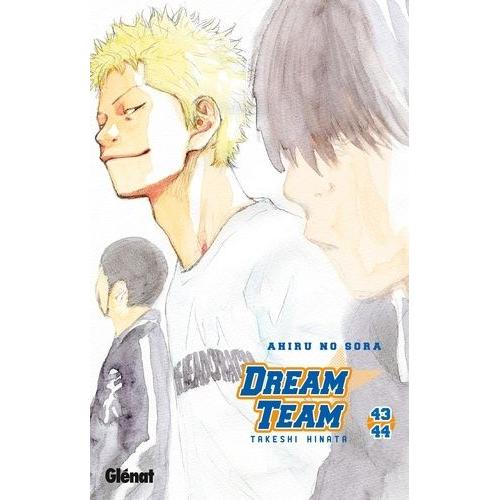 Dream Team - Tome 43