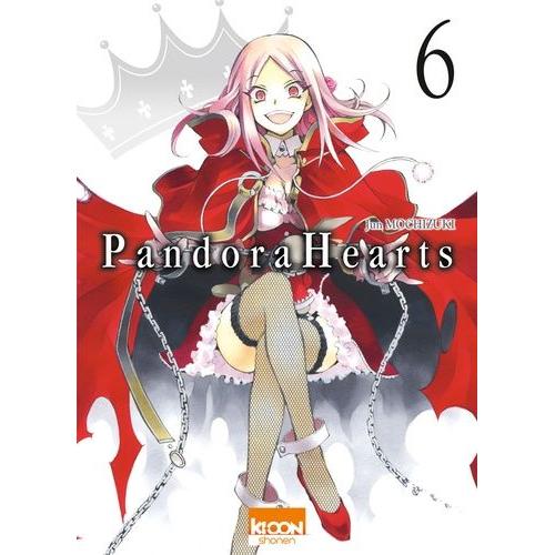 Pandora Hearts - Tome 6