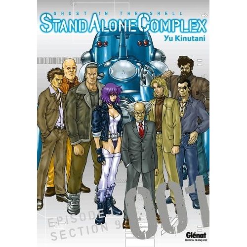 Ghost In The Shell - Stand Alone Complex - Tome 1