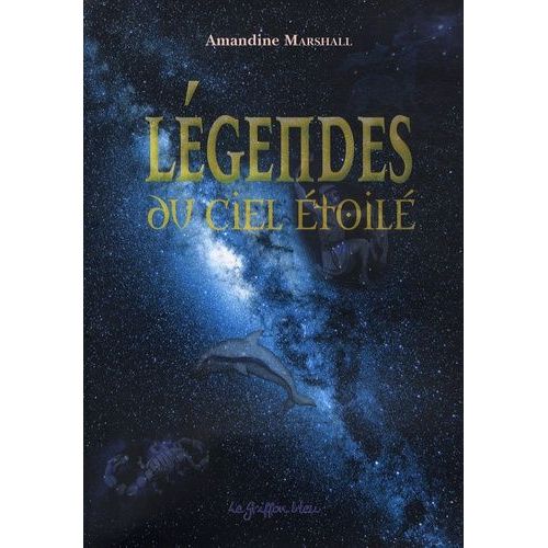 Légendes Du Ciel Étoilé