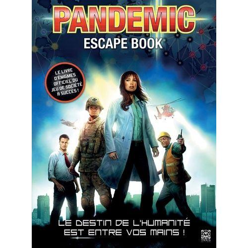 Pandemic Escape Book - Le Destin De L'humanité Est Entre Vos Mains