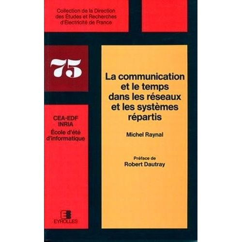 La Communnication Et Le Temps Dans Les Réseaux Et Les Systèmes Répartis