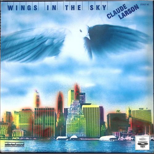 Claude Larson - Wings In The Sky