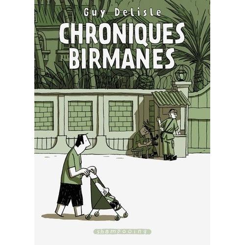 Chroniques Birmanes