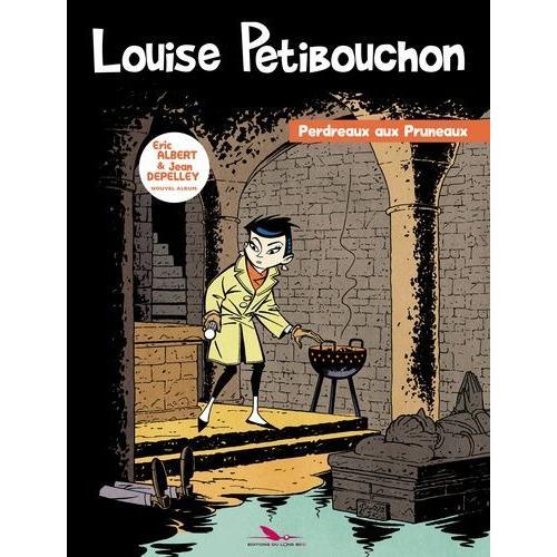 Louise Petibouchon - Perdreaux Aux Pruneaux