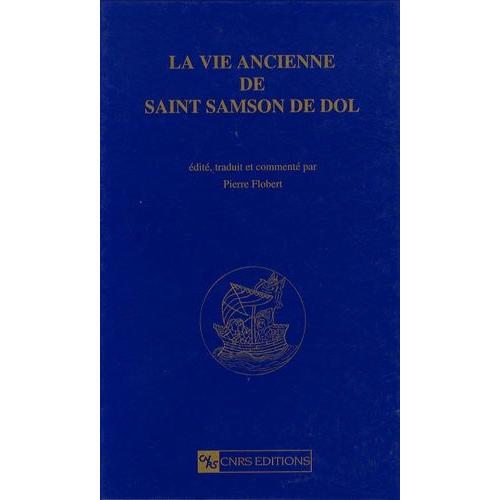 La Vie Ancienne De Saint Samson De Dol