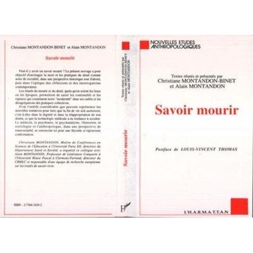Savoir Mourir - Actes Du Colloque International, Créteil, 21-23 Mai 1992