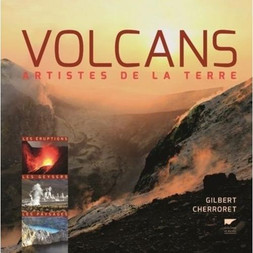 Volcans - Artistes De La Terre