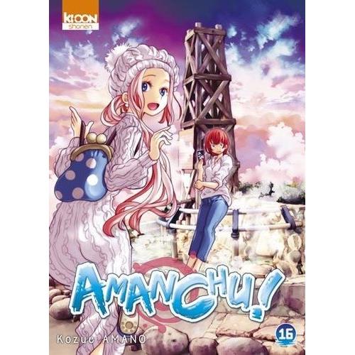 Amanchu ! - Tome 16