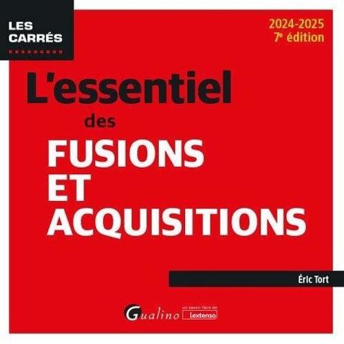 L'essentiel Des Fusions Et Acquisitions