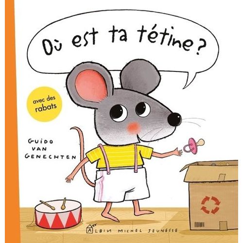 Où Est Ta Tétine ?