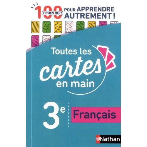 Français 3e - 100 Fiches Quizz Pour Apprendre Autrement !