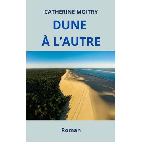 Dune À L'autre