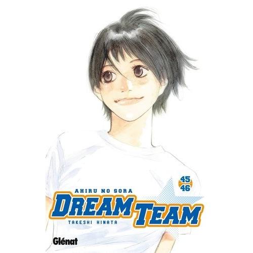 Dream Team - Tome 45